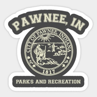 Pawnee Indiana Parks And Recreation Sticker